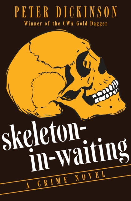Skeleton-in-Waiting : A Crime Novel, PDF eBook