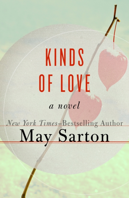 Kinds of Love : A Novel, EPUB eBook