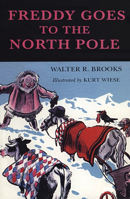 Freddy Goes to the North Pole, EPUB eBook