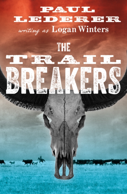 The Trail Breakers, EPUB eBook