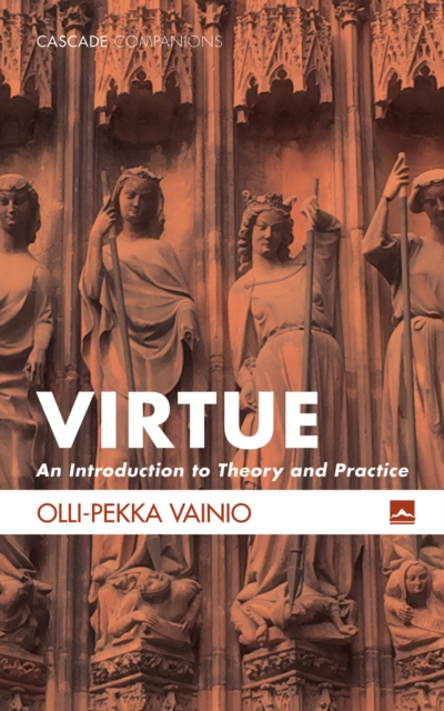 Virtue : An Introduction to Theory and Practice, EPUB eBook