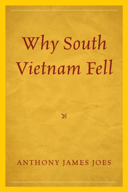 Why South Vietnam Fell, EPUB eBook