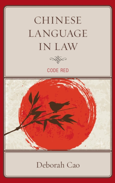 Chinese Language in Law : Code Red, EPUB eBook