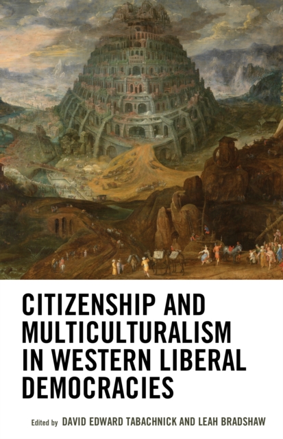 Citizenship and Multiculturalism in Western Liberal Democracies, EPUB eBook