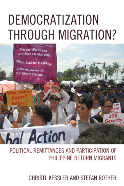 Democratization through Migration? : Political Remittances and Participation of Philippine Return Migrants, EPUB eBook