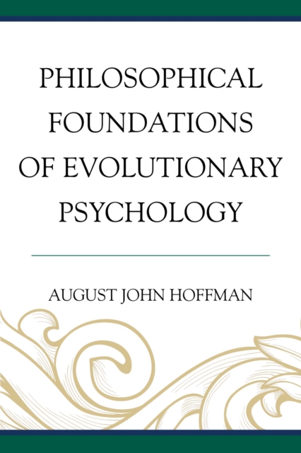 Philosophical Foundations of Evolutionary Psychology, EPUB eBook