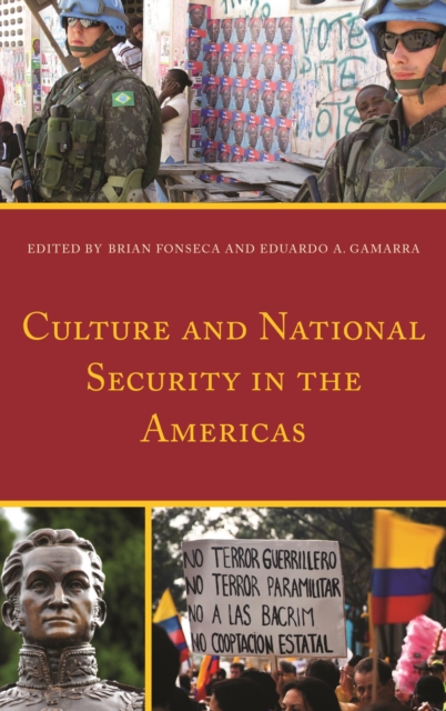 Culture and National Security in the Americas, EPUB eBook