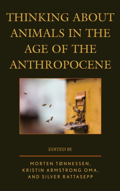 Thinking about Animals in the Age of the Anthropocene, EPUB eBook