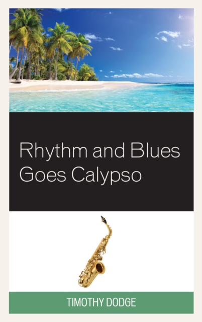 Rhythm and Blues Goes Calypso, EPUB eBook
