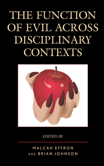 Function of Evil across Disciplinary Contexts, EPUB eBook