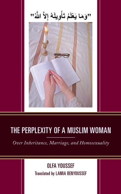 The Perplexity of a Muslim Woman : Over Inheritance, Marriage, and Homosexuality, EPUB eBook