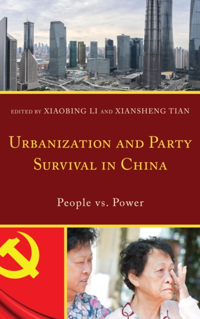 Urbanization and Party Survival in China : People vs. Power, EPUB eBook