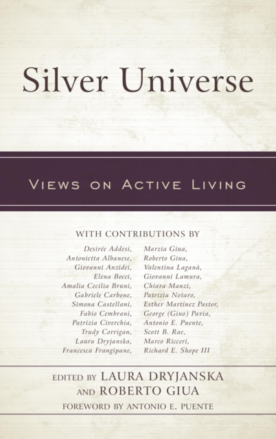 Silver Universe : Views on Active Living, EPUB eBook