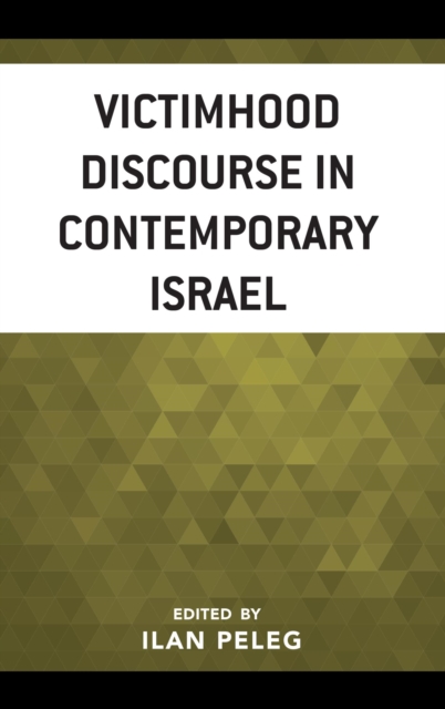Victimhood Discourse in Contemporary Israel, EPUB eBook