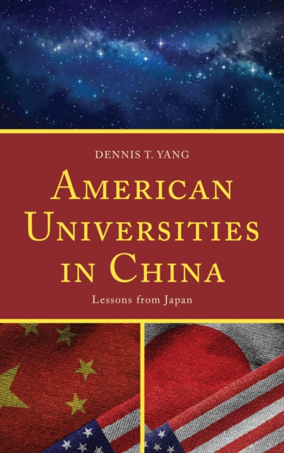 American Universities in China : Lessons from Japan, EPUB eBook