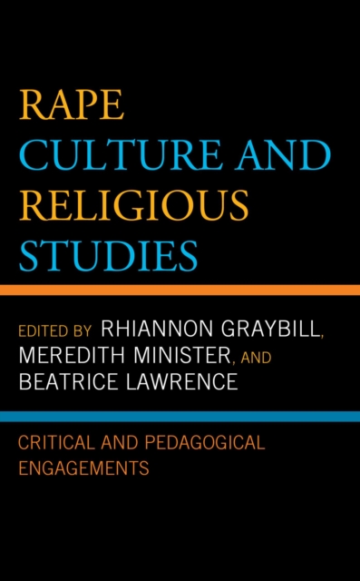 Rape Culture and Religious Studies : Critical and Pedagogical Engagements, EPUB eBook