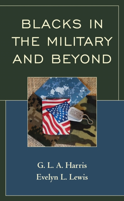 Blacks in the Military and Beyond, EPUB eBook