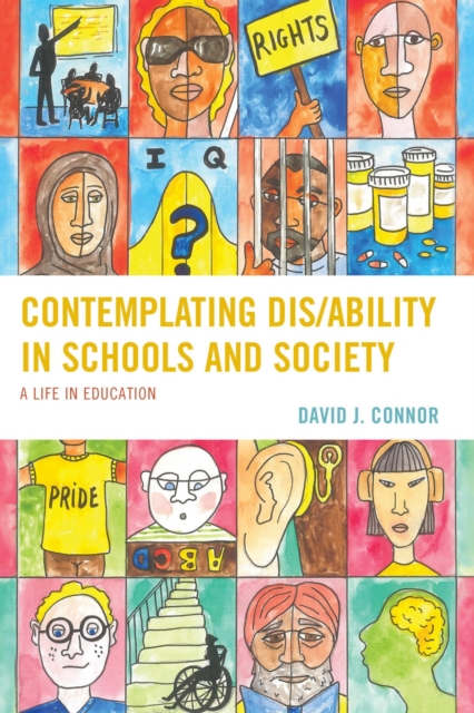 Contemplating Dis/Ability in Schools and Society : A Life in Education, EPUB eBook