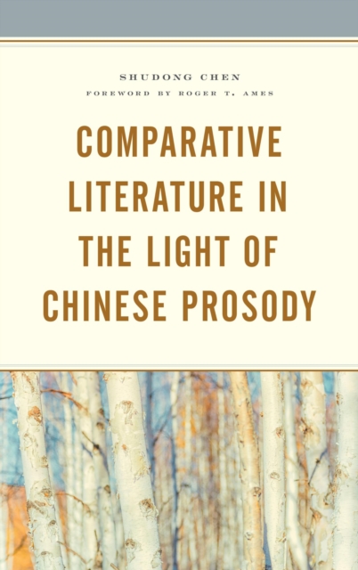 Comparative Literature in the Light of Chinese Prosody, EPUB eBook