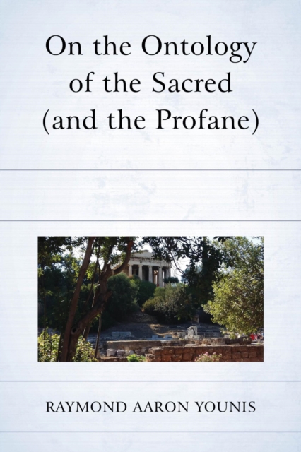 On the Ontology of the Sacred (and the Profane), EPUB eBook