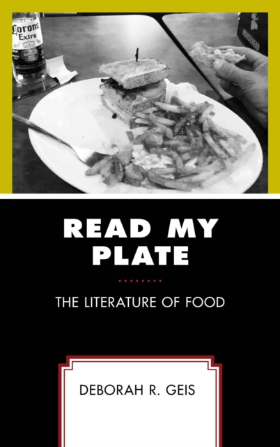 Read My Plate : The Literature of Food, EPUB eBook