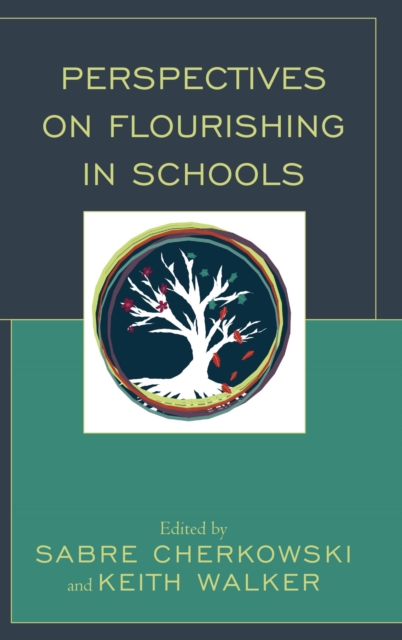 Perspectives on Flourishing in Schools, EPUB eBook