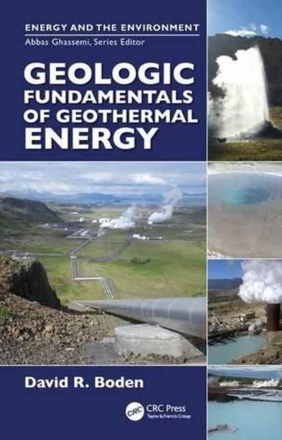 Geologic Fundamentals of Geothermal Energy, Hardback Book