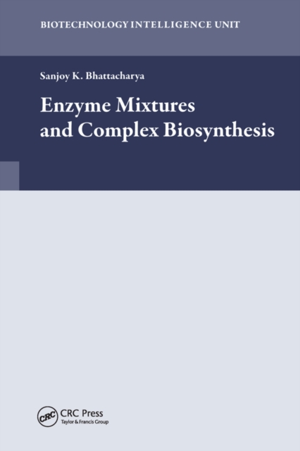 Enzyme Mixtures and Complex Biosynthesis, PDF eBook