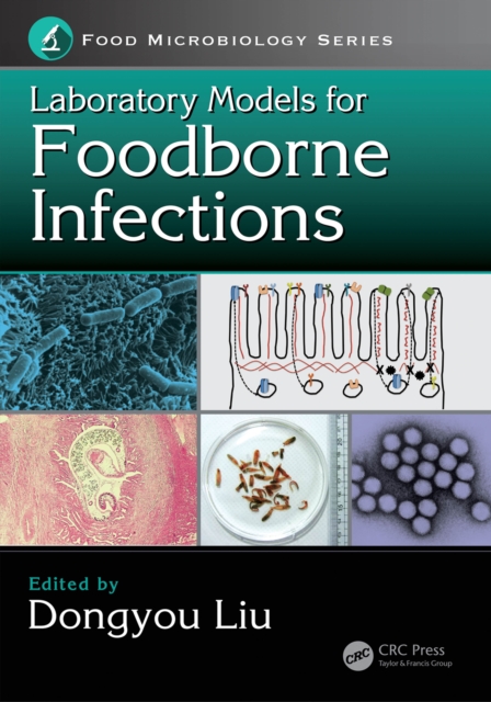 Laboratory Models for Foodborne Infections, PDF eBook