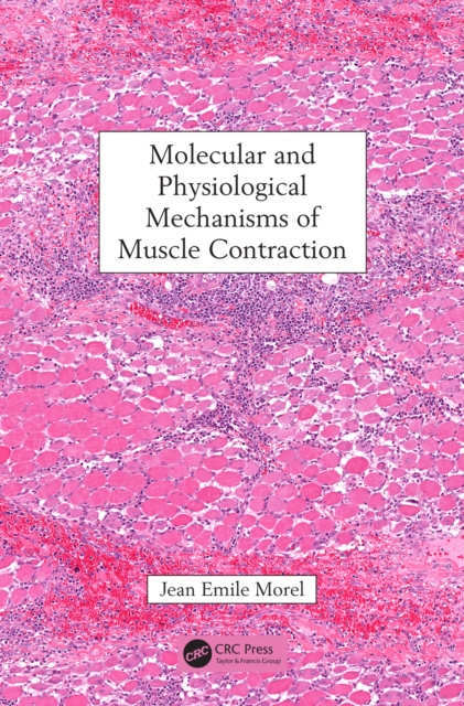 Molecular and Physiological Mechanisms of Muscle Contraction, PDF eBook