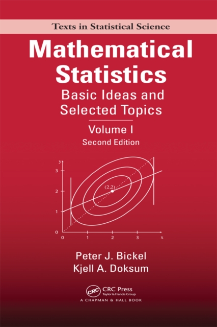 Mathematical Statistics : Basic Ideas and Selected Topics, Volumes I-II Package, PDF eBook