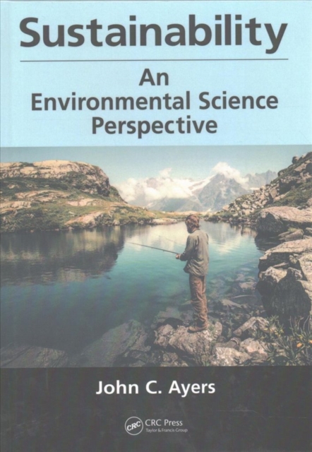 Sustainability : An Environmental Science Perspective, Hardback Book