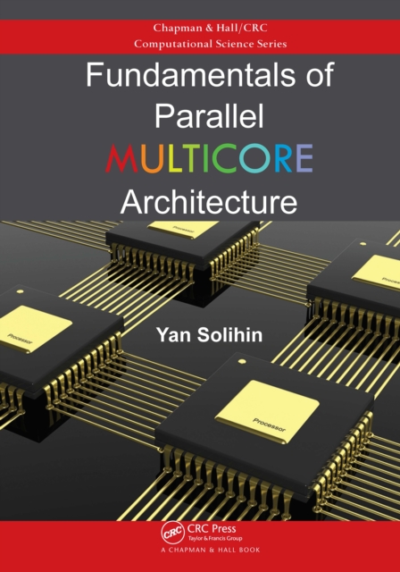 Fundamentals of Parallel Multicore Architecture, EPUB eBook