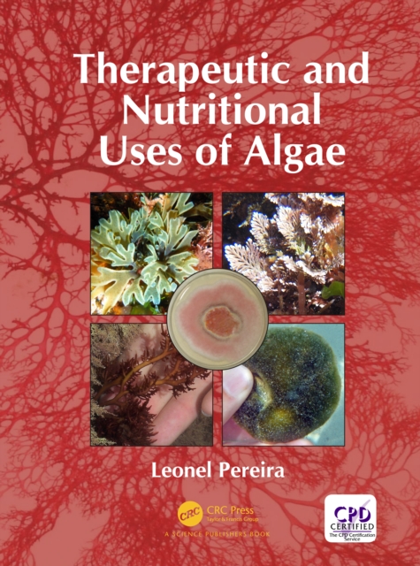Therapeutic and Nutritional Uses of Algae, PDF eBook