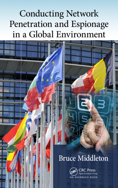 Conducting Network Penetration and Espionage in a Global Environment, EPUB eBook