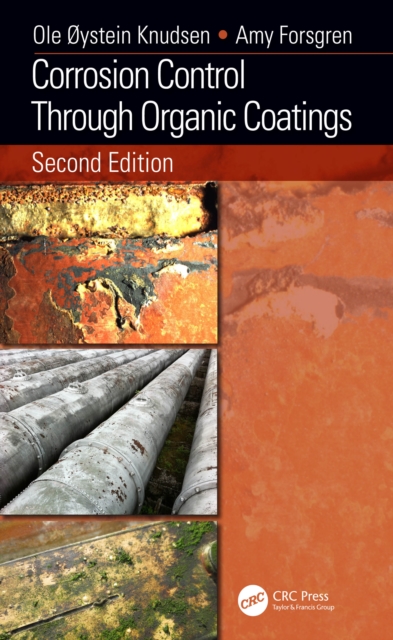 Corrosion Control Through Organic Coatings, PDF eBook