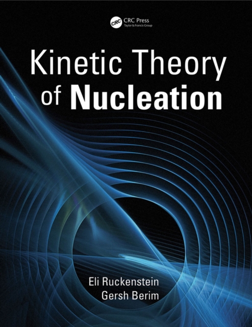 Kinetic Theory of Nucleation, PDF eBook
