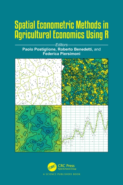 Spatial Econometric Methods in Agricultural Economics Using R, PDF eBook