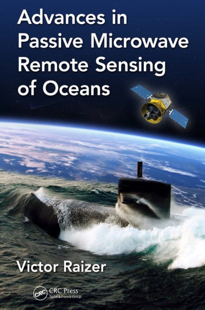 Advances in Passive Microwave Remote Sensing of Oceans, PDF eBook