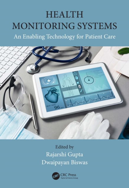Health Monitoring Systems : An Enabling Technology for Patient Care, PDF eBook