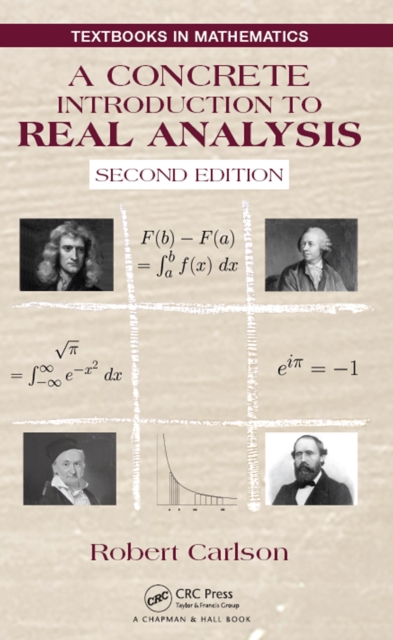 A Concrete Introduction to Real Analysis, EPUB eBook