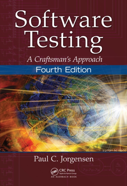 Software Testing : A Craftsman's Approach, Fourth Edition, EPUB eBook