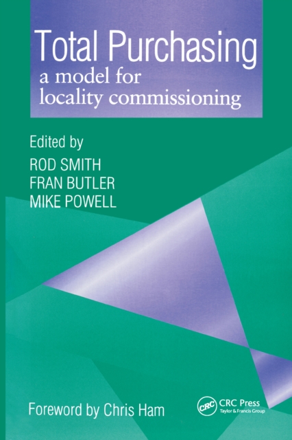 Total Purchasing : A Model for Locality Commissioning, PDF eBook