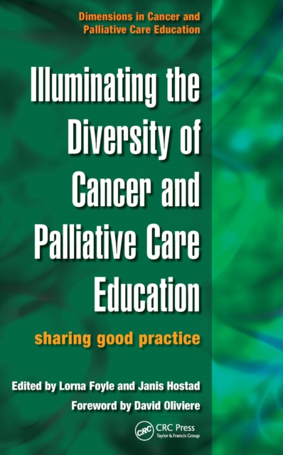 Illuminating the Diversity of Cancer and Palliative Care Education : A Complete Resource for EMQs & a Complete Resource for MCQs, Volume 1 & 2, PDF eBook