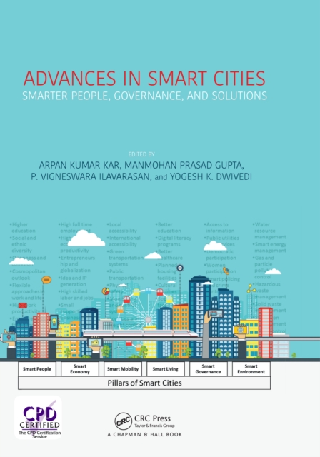 Advances in Smart Cities : Smarter People, Governance, and Solutions, PDF eBook