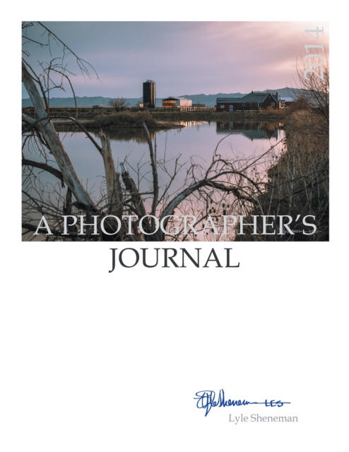 A Photographer's Journal : 2014, EPUB eBook