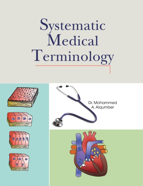 Systematic Medical Terminology, EPUB eBook