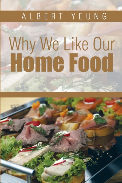 Why We Like Our Home Food, EPUB eBook