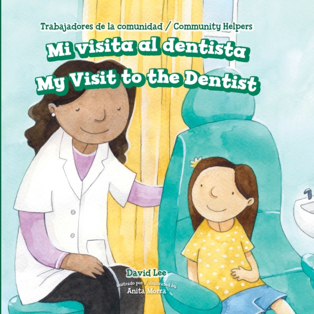 Mi visita al dentista / My Visit to the Dentist, PDF eBook