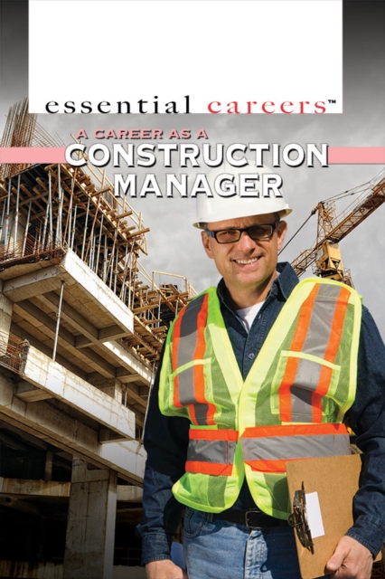 A Career as a Construction Manager, PDF eBook